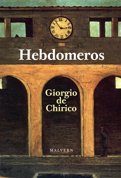 Kniha: Hebdomeros - Giorgio de Chirico