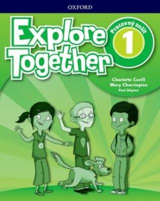 Kniha: Oxford Explore Together 1 Activity Book
