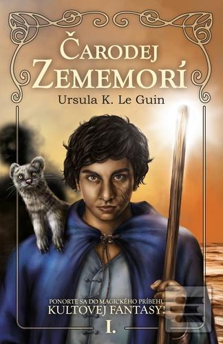 Kniha: Čarodej Zememorí (Čarodej Zememorí 1) - Ursula K. Le Guin