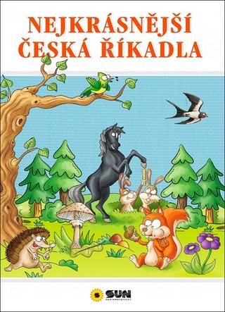 Kniha: Nejkrásnější česká říkadla - 1. vydanie