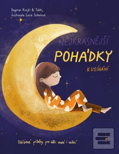 Nejkrásnější pohádky k u… (Dagmar Krejčí;  Tokhi)