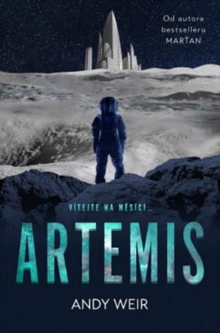 Kniha: Artemis - Vítejte na Měsíci... - 2. vydanie - Andy Weir