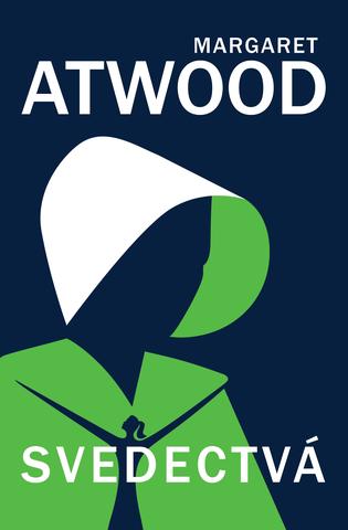 Kniha: Svedectvá - Margaret Atwoodová