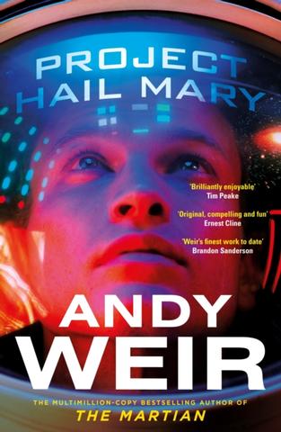 Kniha: Project Hail Mary - 1. vydanie - Andy Weir