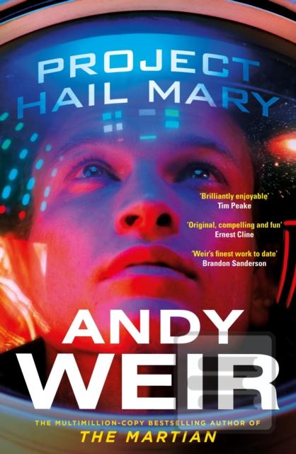 Kniha: Project Hail Mary - 1. vydanie - Andy Weir