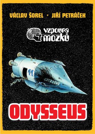Kniha: Vzpoura mozků 3: Odysseus komiks - 1. vydanie - Václav Šorel