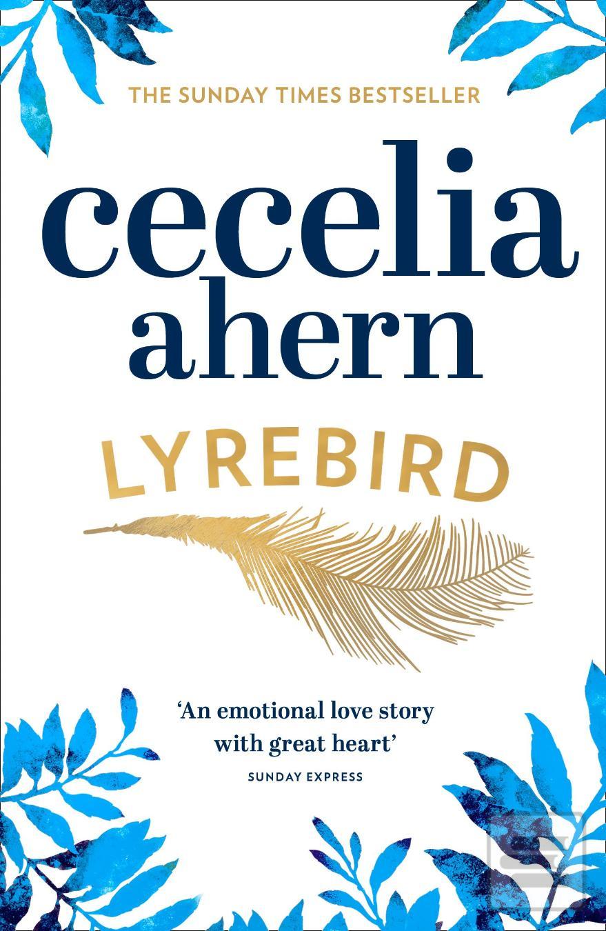 Kniha: Lyrebird - 1. vydanie - Cecelia Ahernová
