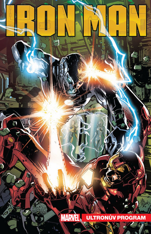 Kniha: Tony Stark Iron Man Ultronův program - 1. vydanie - Christos Gage; Dan Slott; Jim Zub