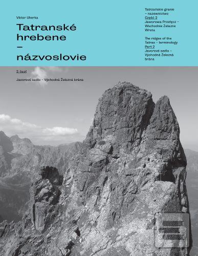 Tatranské hrebene - názv… (Viktor Uherka)