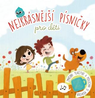 Kniha: Nejkrásnější písničky pro děti - 2. vydanie - Zdeněk Král