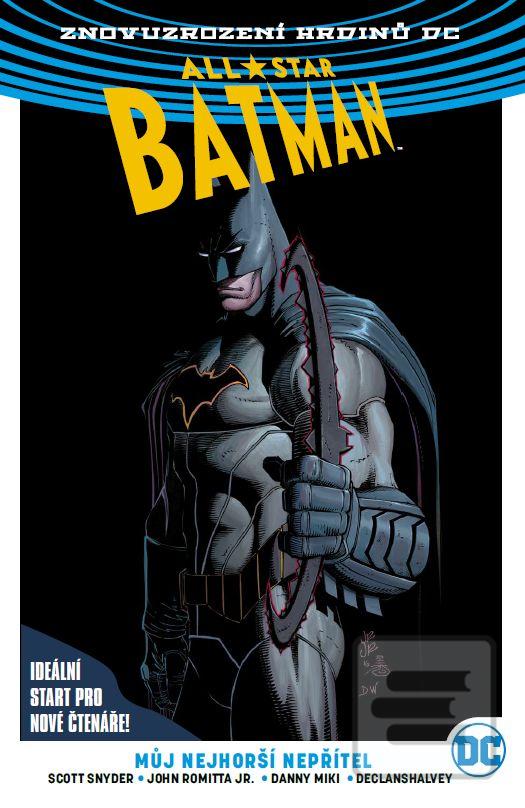 All-Star Batman 1: Můj n… (Scott Snyder)