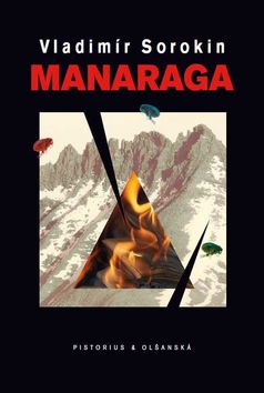Kniha: Manaraga - Vladimír Sorokin