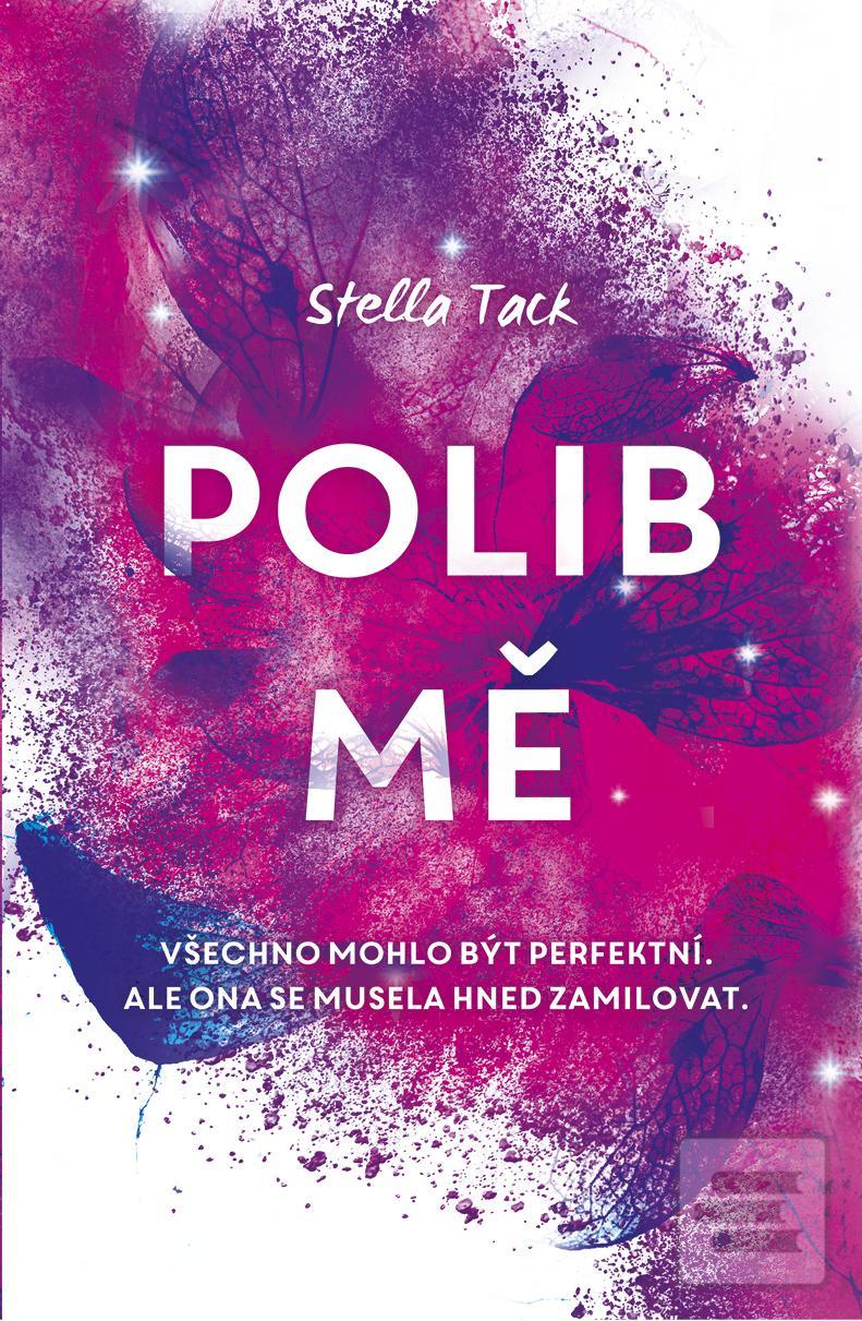 Polib mě (Stella Tack)