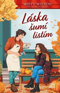 Kniha: Láska šumí listím - Misty Wilson