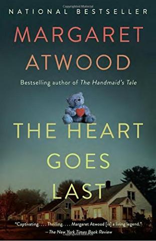 Kniha: Heart Goes Last - Margaret Atwoodová