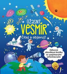 Kniha: Úžasný vesmír - Čítaj a obajvuj!