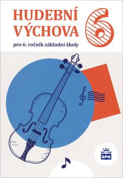 Kniha: Hudební výchova 6 - pro 6.ročník základní školy - Alexandros Charalambidis