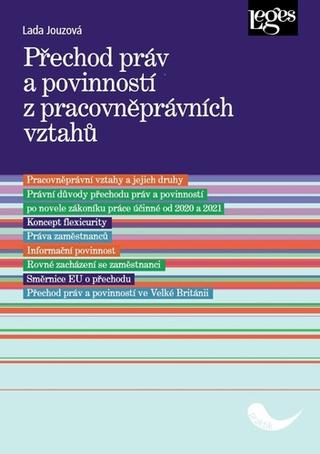 Kniha: Přechod práv a povinností z pracovněprávních vztahů - 1. vydanie - Lada Jouzová