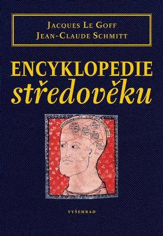 Kniha: Encyklopedie středověku - Jacques Le Goff