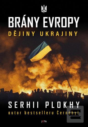 Brány Evropy (Serhii Plokhy)