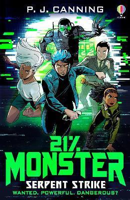 Kniha: 21% Monster: Serpent Strike - 1. vydanie - P. J. Canning
