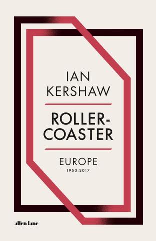 Kniha: Roller-Coaster - 1. vydanie - Ian Kershaw