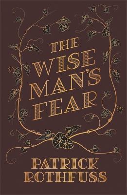 Kniha: The Wise Man´s Fear - 1. vydanie - Patrick Rothfuss