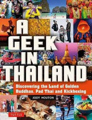 Kniha: A Geek in Thailand - Jody Houton
