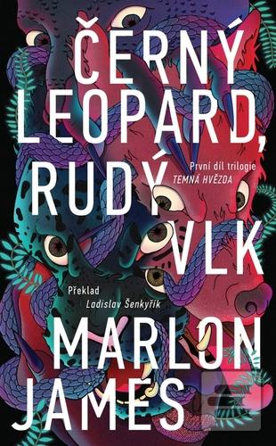 Černý Leopard, Rudý Vlk (Marlon James)