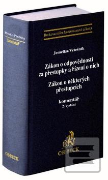 Kniha: Zákon o odpovědnosti za přestupky a řízení o nich - Zákon o některých přestupcích, 2. vydání - Luboš Jemelka