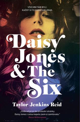 Kniha: Daisy Jones & The Six - 1. vydanie - Taylor Jenkins Reid