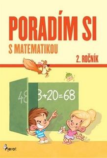 Kniha: Poradím si s matematikou - 2. ročník - Petr Šulc