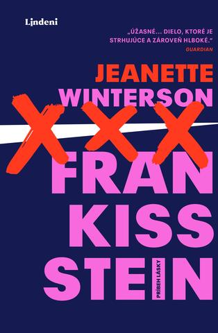 Kniha: Frankissstein - Príbeh lásky - 1. vydanie - Jeanette Wintersonová