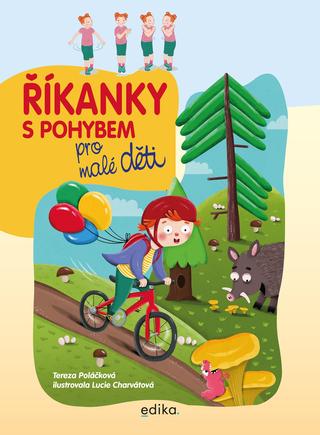 Kniha: Říkanky s pohybem pro malé děti - 1. vydanie - Tereza Poláčková