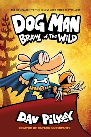 Kniha: Dog Man 6: Brawl of the Wild - 1. vydanie - Dav Pilkey
