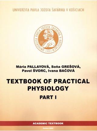 Kniha: Textbook of Practical Physiology. Part I - Mária Pallayová