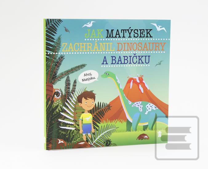 Jak Matýsek zachránil di… (Šimon Matějů)