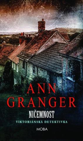 Kniha: Ničemnost - Viktoriánská detektivka - 1. vydanie - Ann Granger