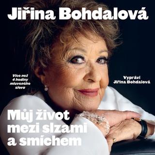 audiokniha: Můj život mezi slzami a smíchem - 1. vydanie - Jiřina Bohdalová; Jiří Janoušek; Jiřina Bohdalová