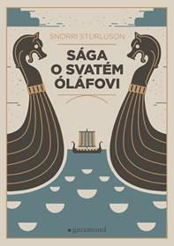 Kniha: Sága o svatém Óláfovi - 1. vydanie - Snorri Sturlusson