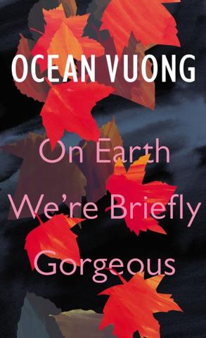 Kniha: On Earth Were Briefly Gorgeous - 1. vydanie