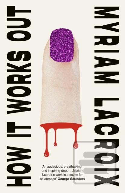 How It Works Out (Myriam Lacroix)