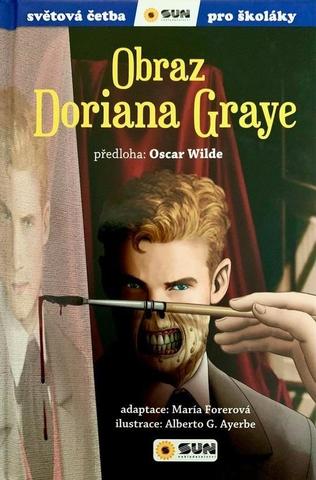 Kniha: Obraz Doriana Graye - Světová četba pro školáky - 1. vydanie - Oscar Wilde