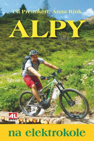 Knižná mapa: Alpy na elektrokole - Christopher Macht; Anna Rink