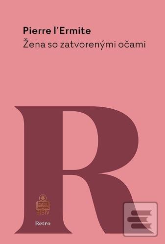 Kniha: Žena so zatvorenými očami - Pierre L’Ermite