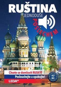 Kniha: Ruština Jednoduše poslechem - 1. vydanie