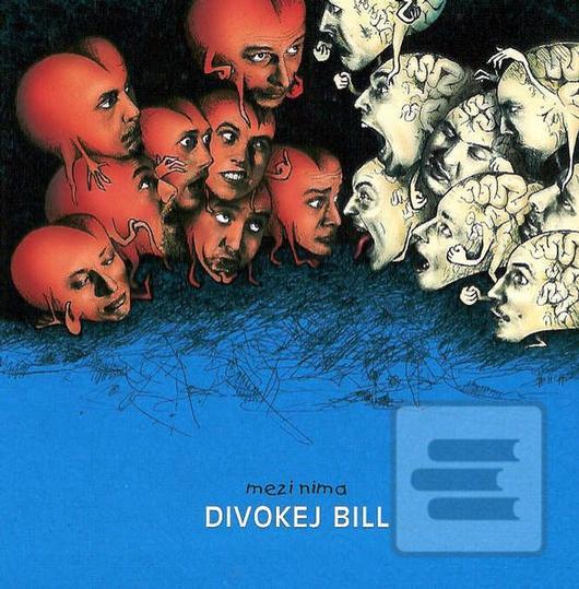 Divokej Bill: Mezi Nima… (Divokej Bill)