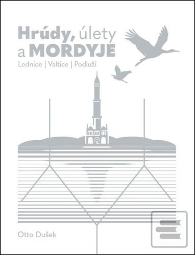 Hrúdy, úlety a Mordyje (Otto Dušek)