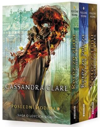 Kniha: Poslední hodiny 1-3 - 1. vydanie - Cassandra Clare