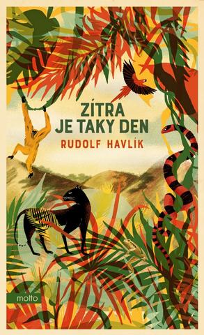 Kniha: Zítra je taky den - 1. vydanie - Rudolf Havlík